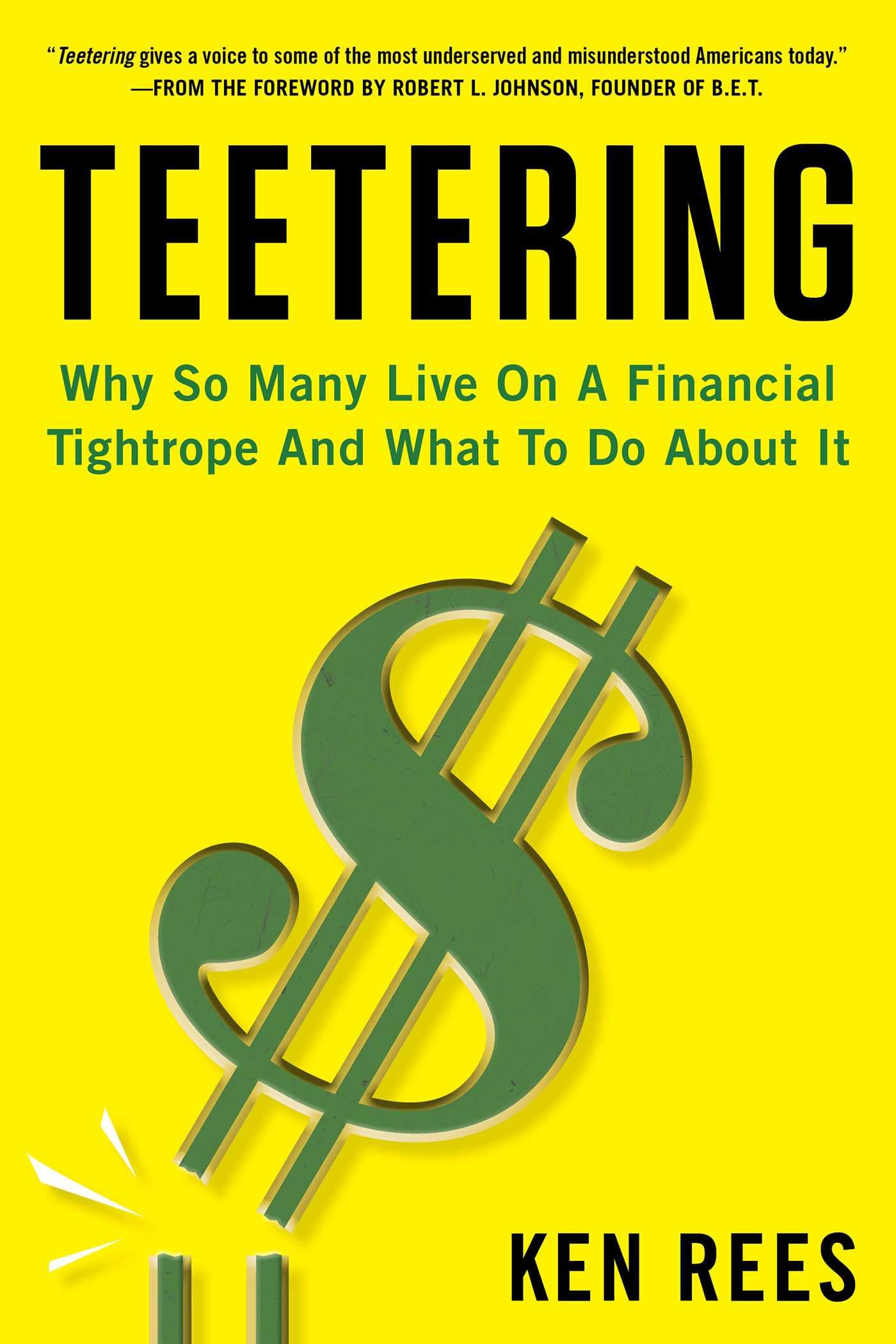 Teetering: Why So Many Live On A Financial Tightrope And What To Do About It Social Sciences