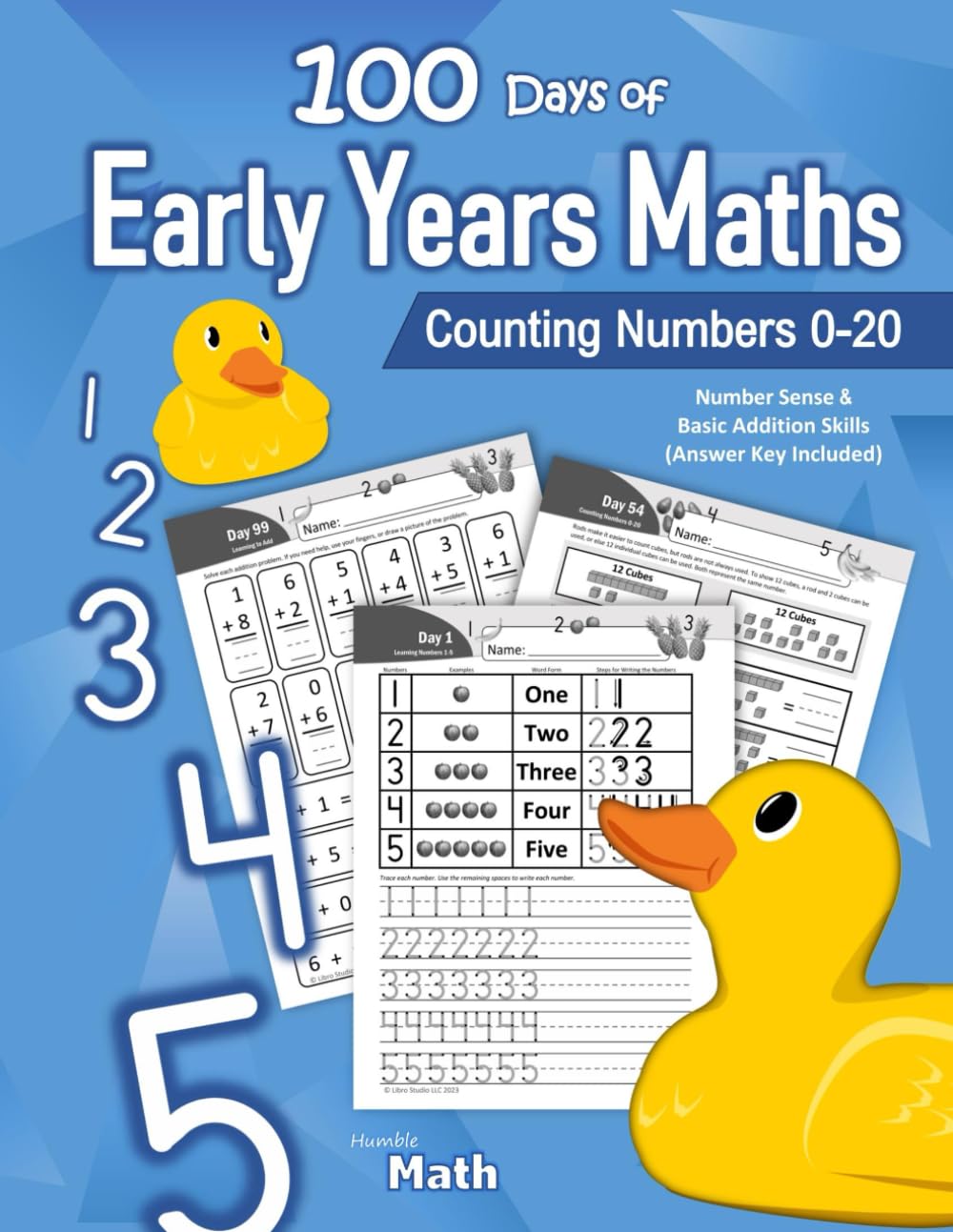 100 Days of Early Years Maths — Counting Numbers 0-20: Preschool Number Sense (Ages 3-5) | Basic Addition Skills | With Answer Key Non-fiction