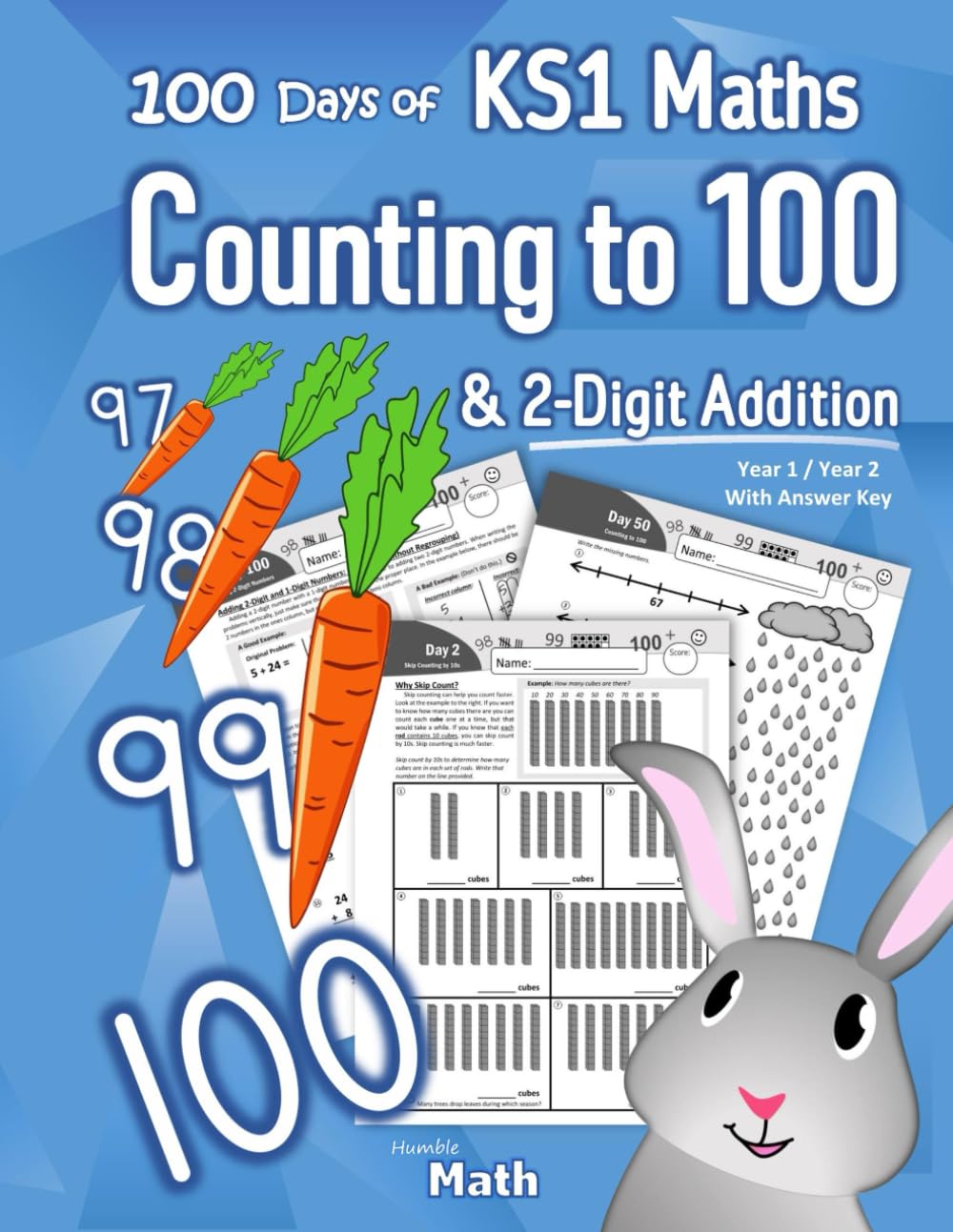 KS1 Maths – Counting to 100 & 2-Digit Addition: Year 1 / Year 2 (Ages 5-7) | 100 Days | With Answer Key Non-fiction