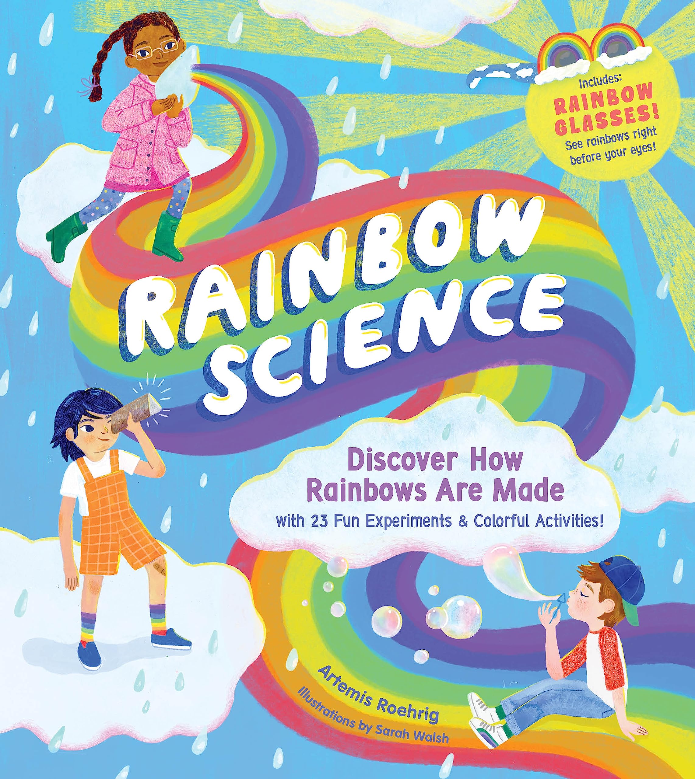 Rainbow Science: Discover How Rainbows Are Made, with 23 Fun Experiments & Colorful Activities! Tiptoi & Games