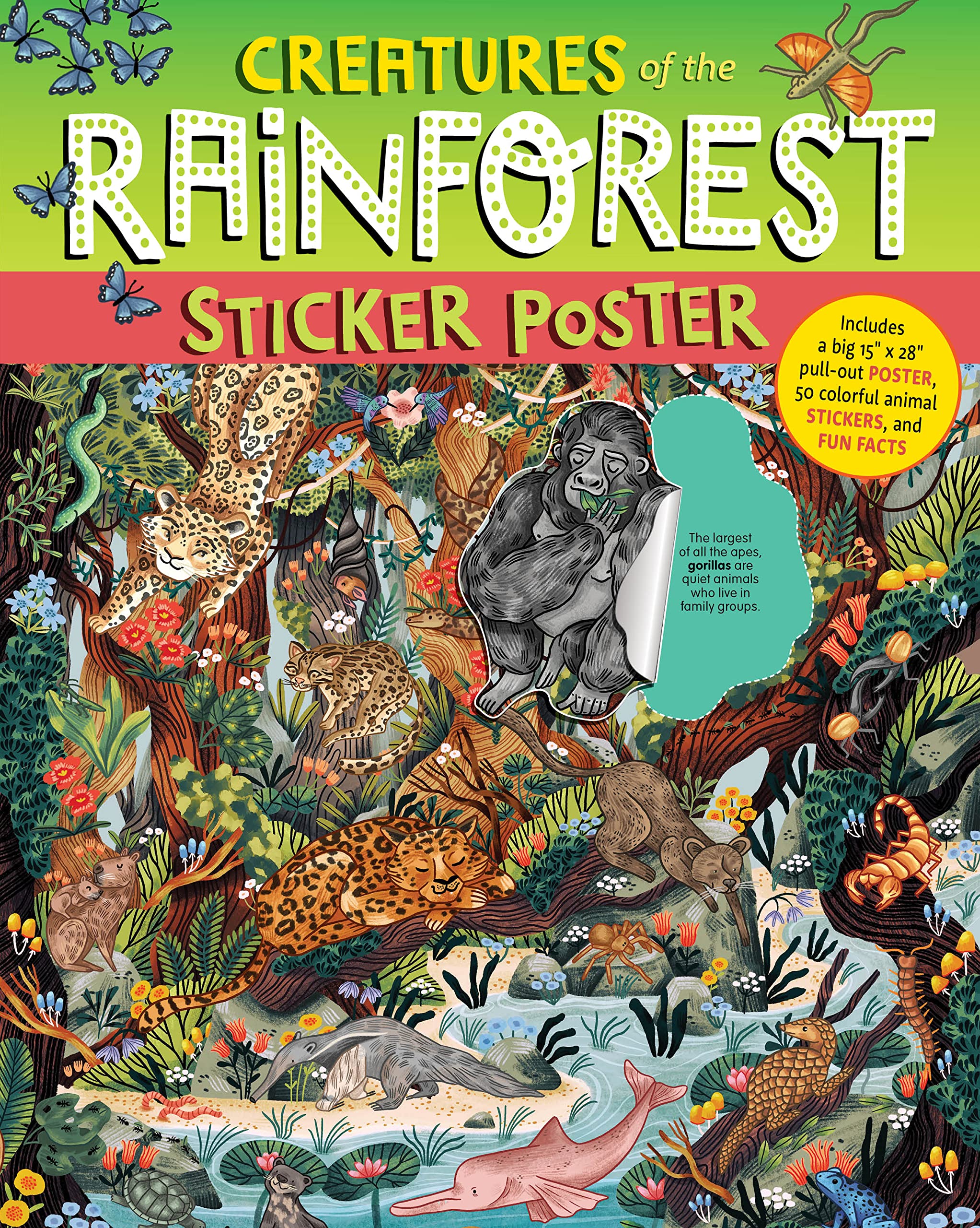 Creatures of the Rainforest Sticker Poster: Includes a Big 15" x 28" Pull-Out Poster, 50 Colorful Animal Stickers, and Fun Facts (Sticker Poster Book) Tiptoi & Games