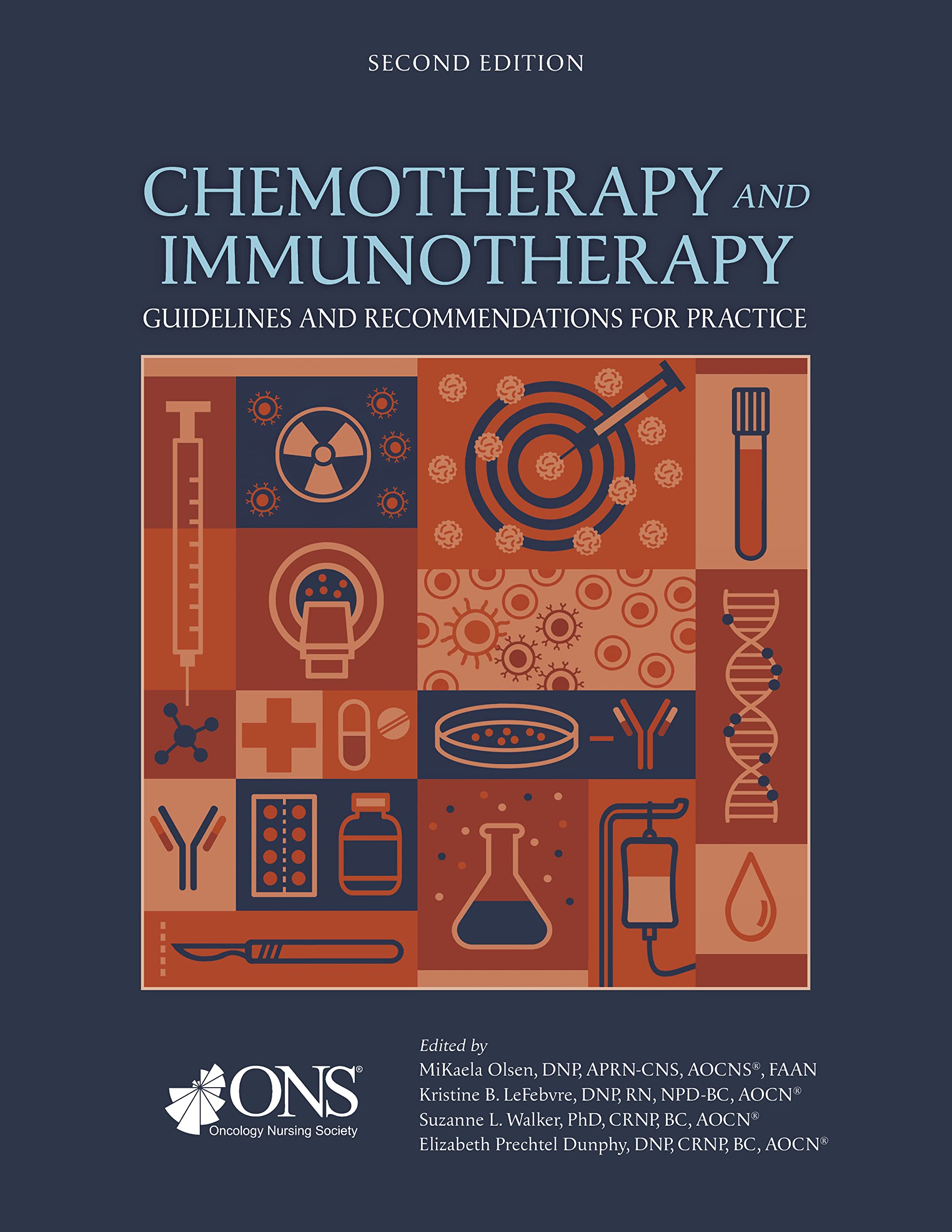 Chemotherapy and Immunotherapy Guidelines and Recommendations for Practice Medicine