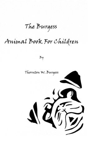 The Burgess Animal Book For Children Contemporary literature