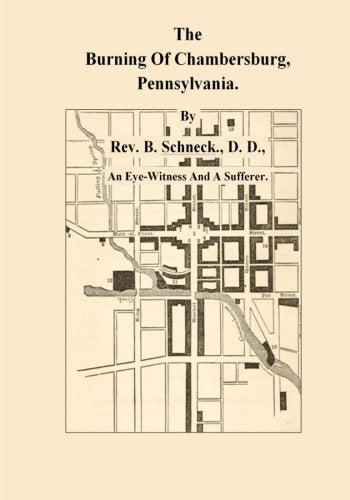 The Burning Of Chambersburg, Pennsylvania (Large Print) Politics & History
