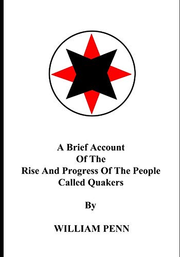 A Brief Account of the Rise and Progress of the People Called Quakers (Large Print) Religion & Esotericism