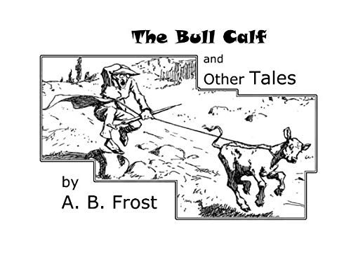 The Bull Calf and Other Tales Contemporary literature