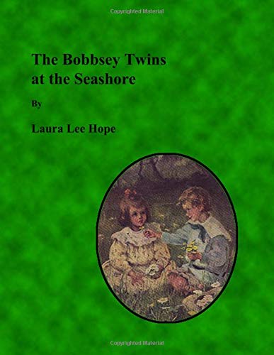 The Bobbsey Twins at the Seashore (Large Print) Contemporary literature