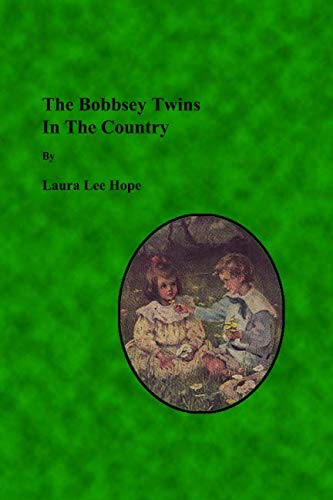 The Bobbsey Twins In The Country Contemporary literature