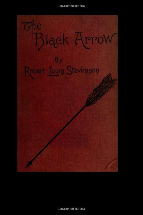 The Black Arrow: A Tale of the Two Roses Contemporary literature