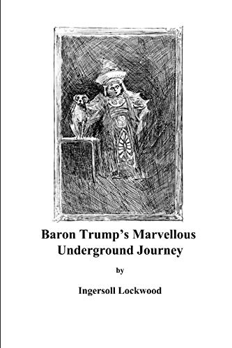 Baron Trump’s Marvellous Underground Journey Contemporary literature
