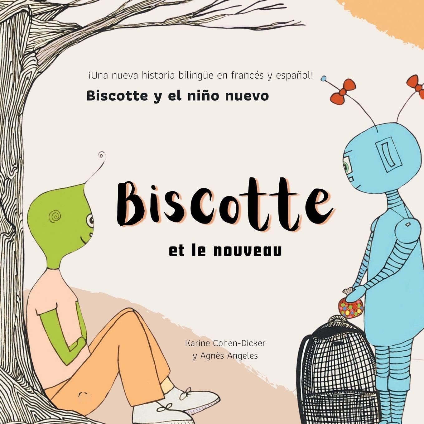 Biscotte et le nouveau - Biscotte y el niño nuevo Novels & Short Stories