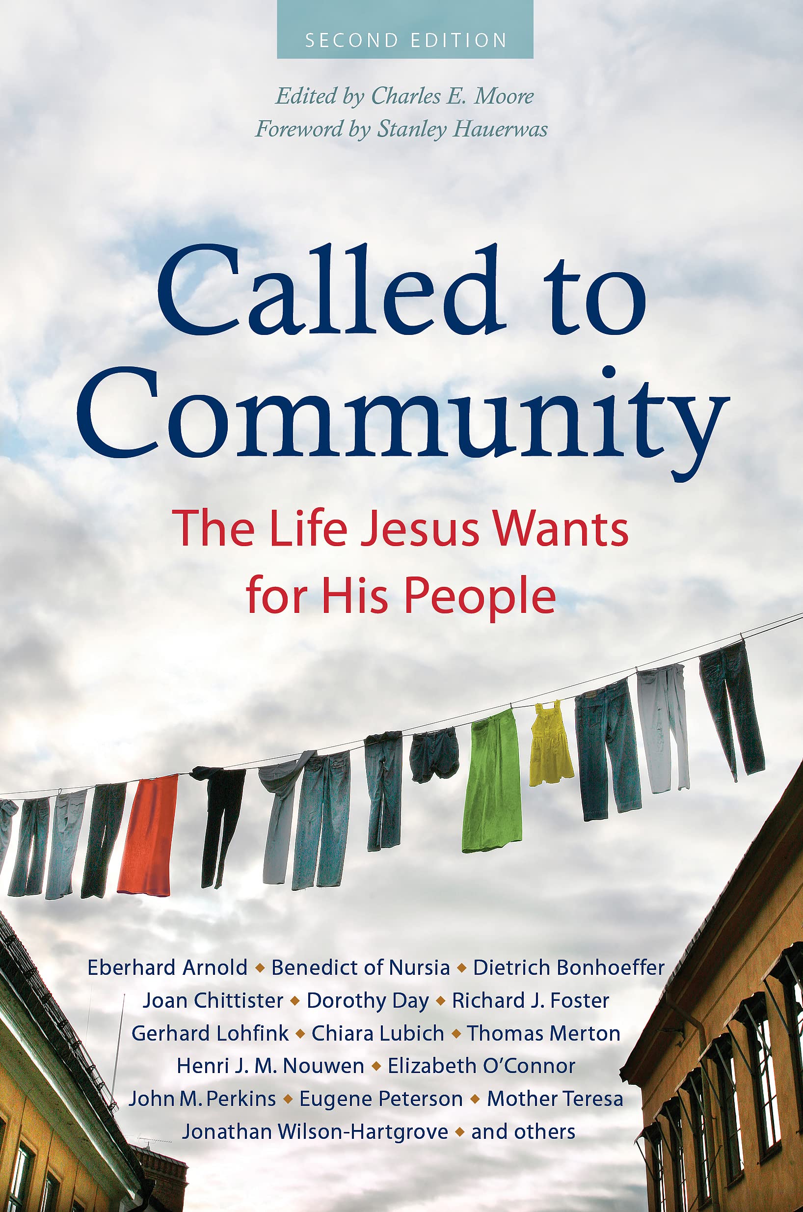 Called to Community: The Life Jesus Wants for His People (Second Edition) Books