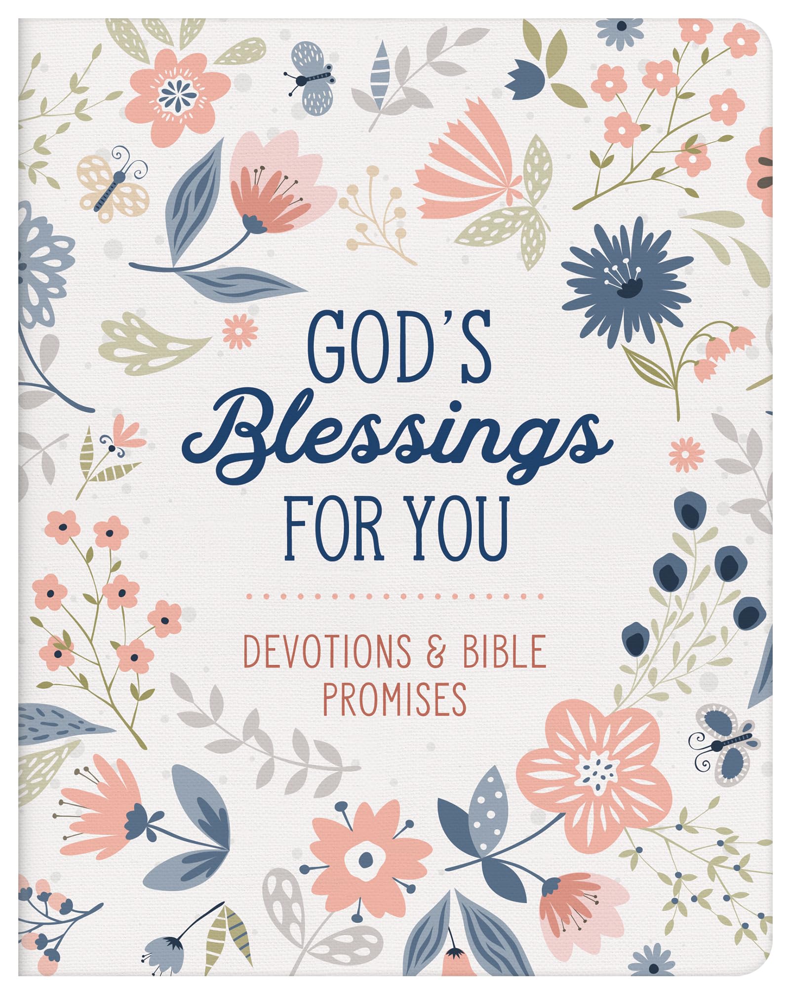 God's Blessings for You: Devotions and Bible Promises Religion & Esotericism
