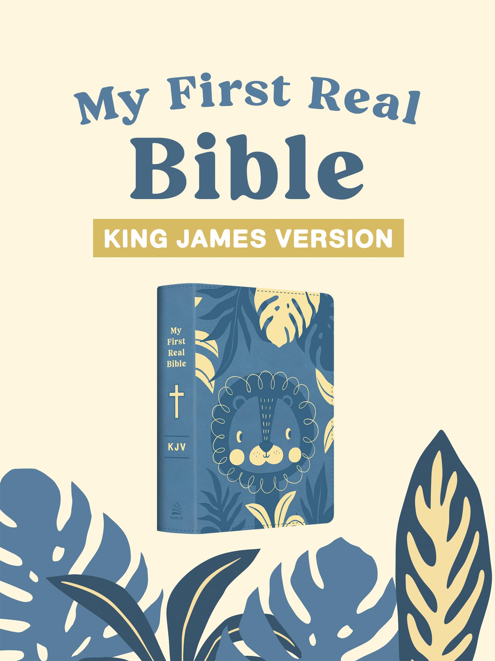 My First Real Bible (Boys' Cover): King James Version Parents & Children