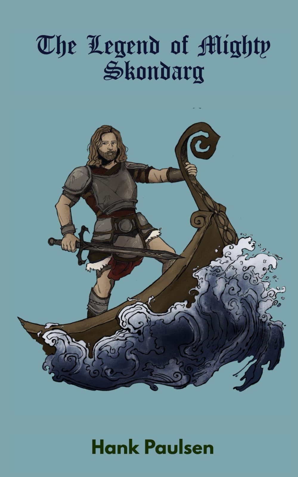 The Legend of Mighty Skondarg Fairy Tales & Legends