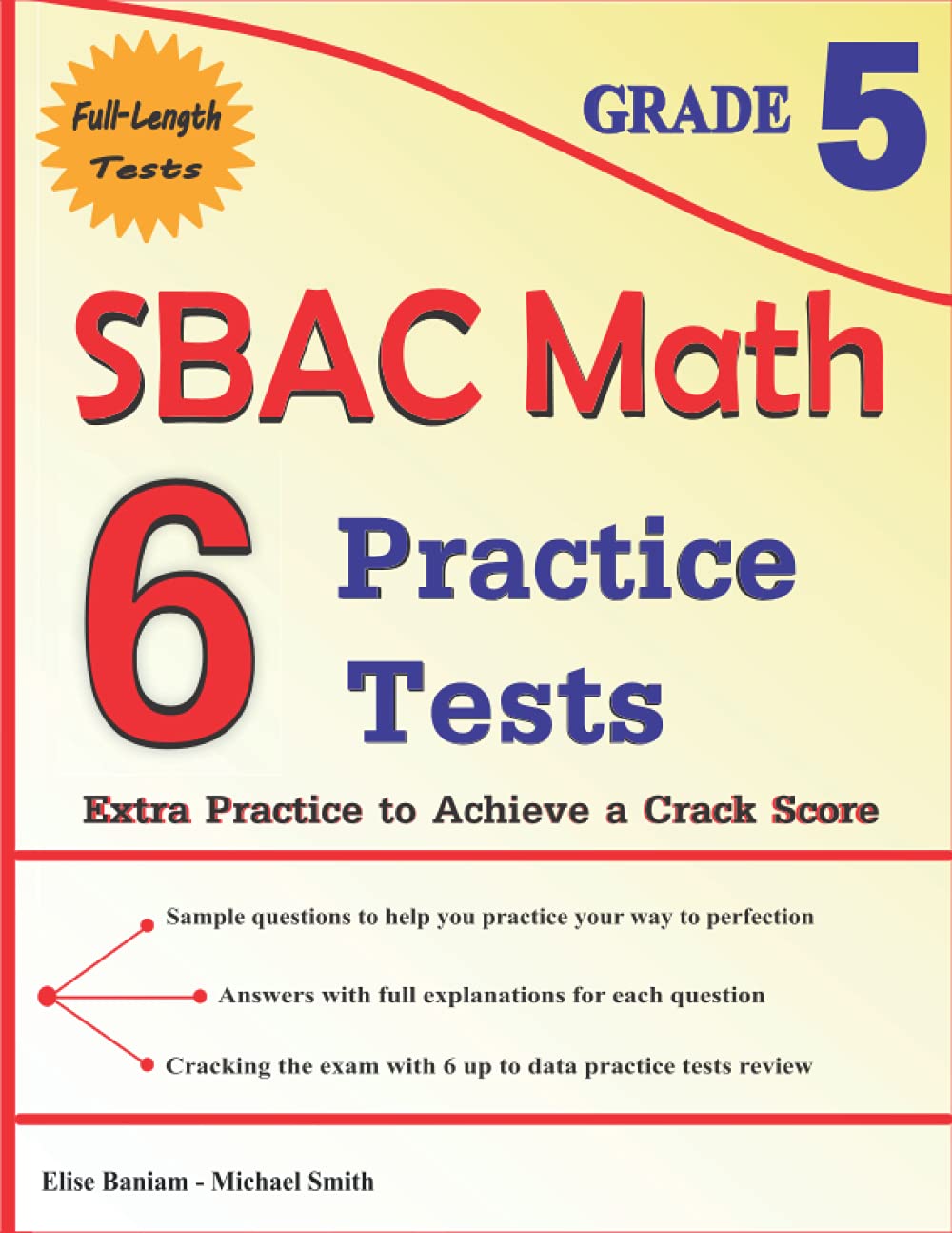 6 SBAC Math Practice Tests Grade 5: Extra Practice to Achieve a Crack Score Education & Training