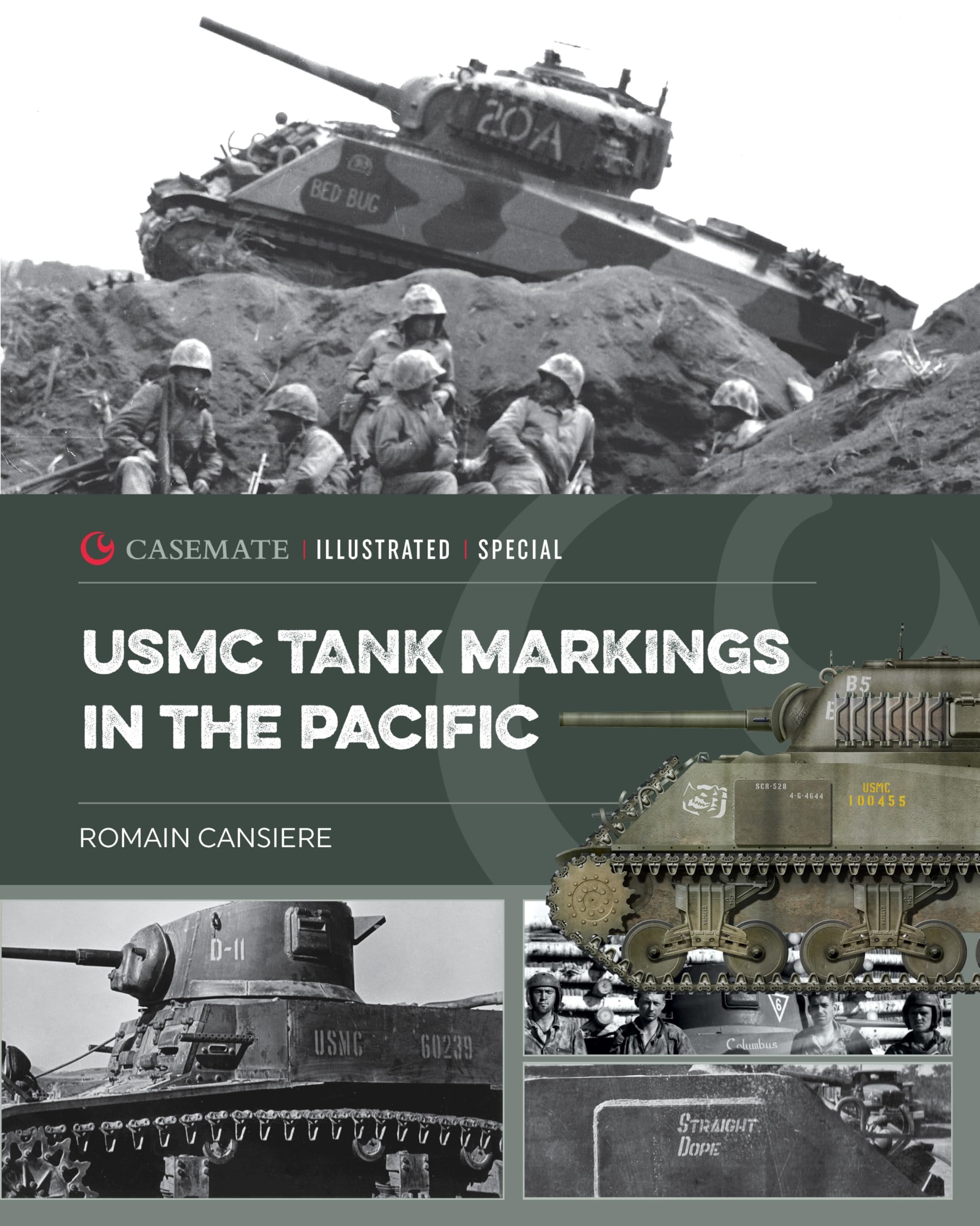 Usmc Tank Markings in the Pacific (Casemate Illustrated Special, CISS0022) Social Sciences