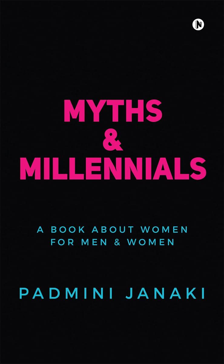 Myths & Millennials: A Book about Women for Men & Women Social Sciences