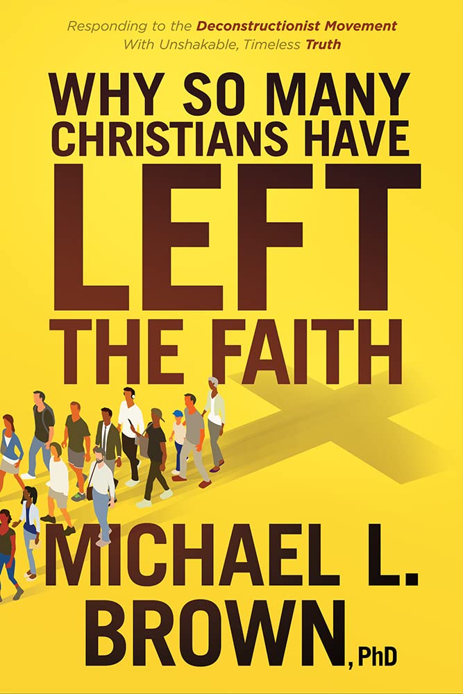 Why So Many Christians Have Left the Faith: Responding to the Deconstructionist Movement With Unshakable, Timeless Truth Religion & Esotericism