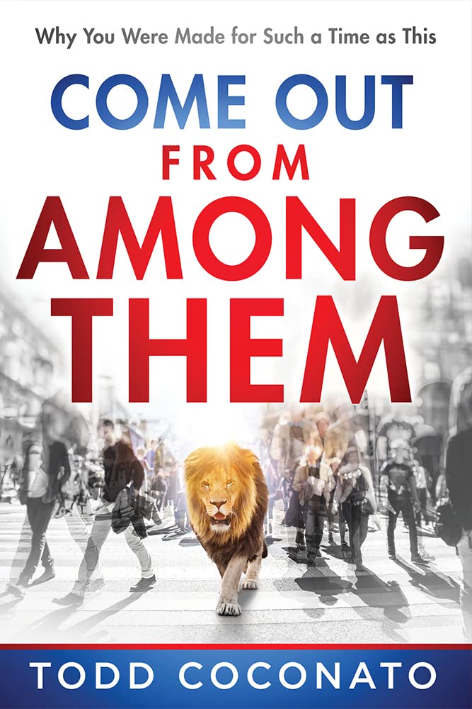 Come Out from Among Them: Why You Were Made for Such a Time As This Religion & Esotericism