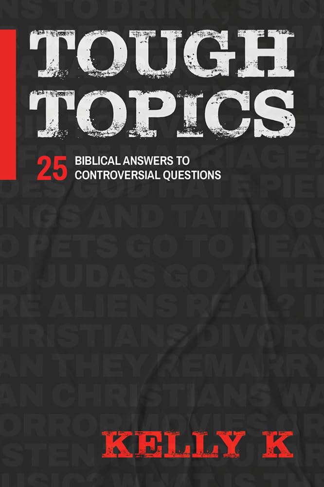 Tough Topics: 25 Biblical Answers to Controversial Questions Religion & Esotericism