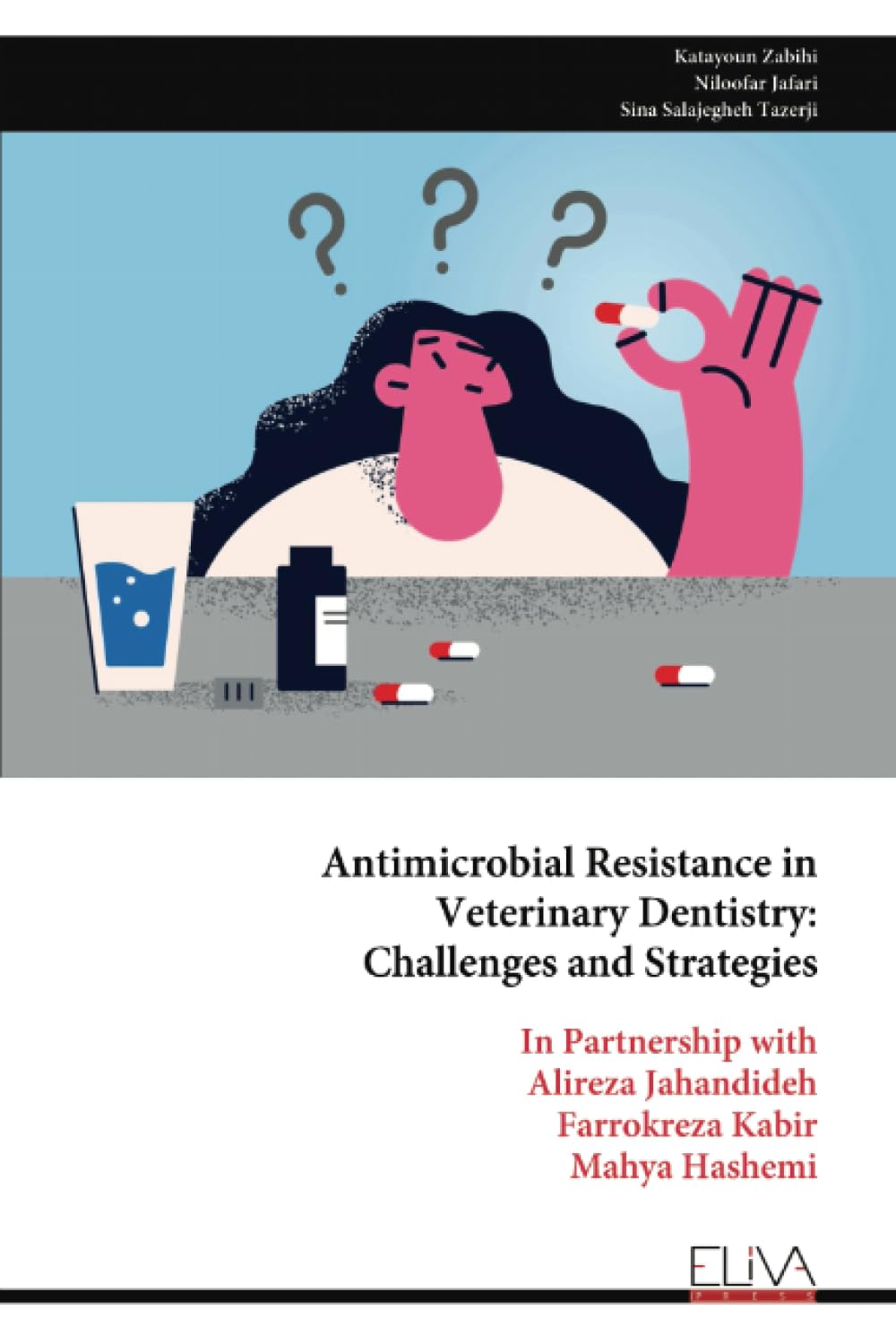Antimicrobial Resistance in Veterinary Dentistry Medicine