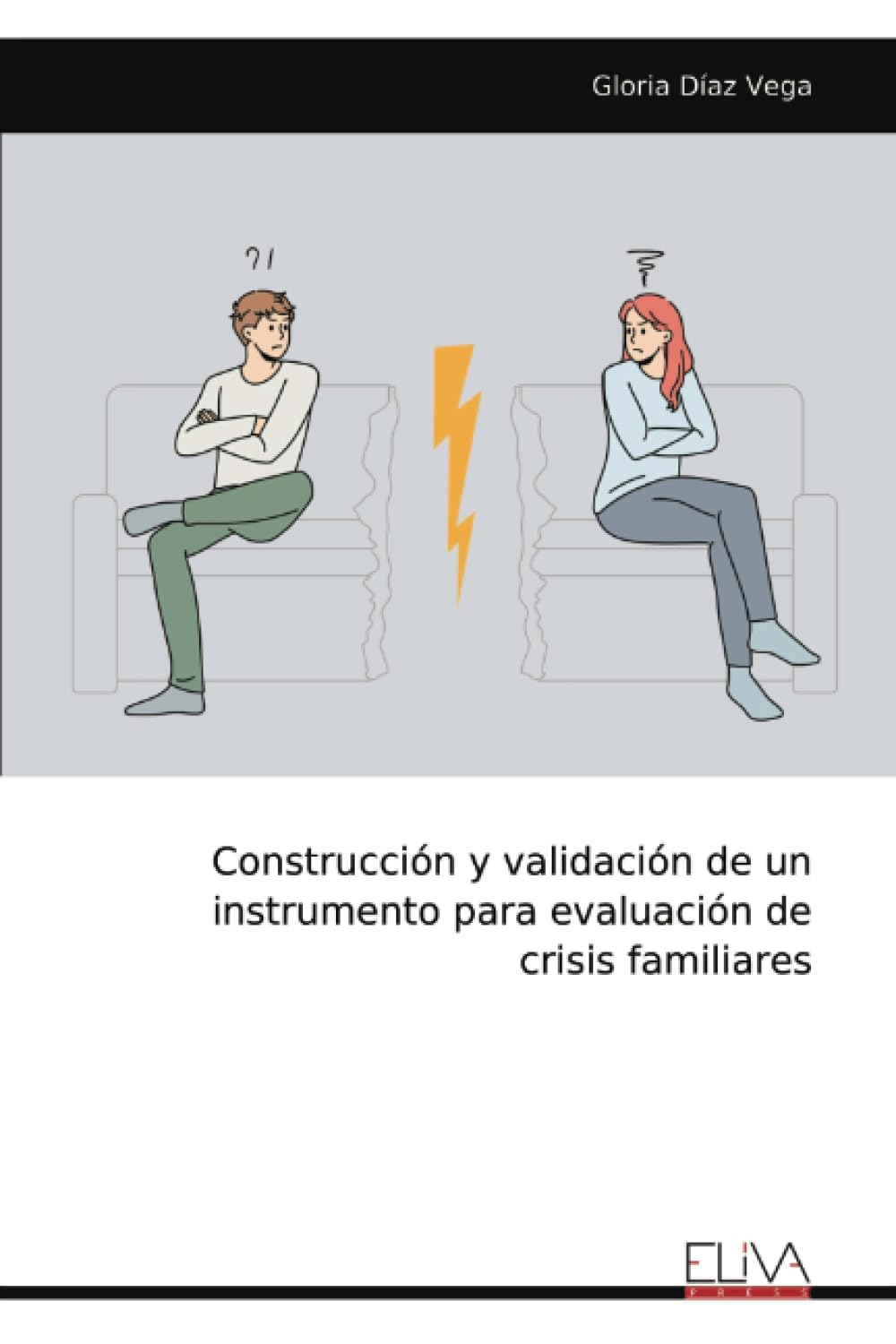 Construcción y validación de un instrumento para evaluación de crisis familiares Medicine