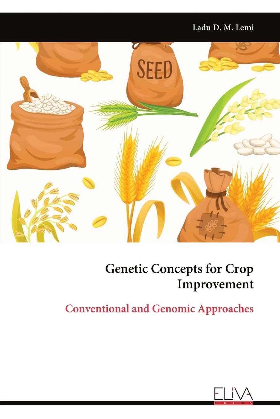 Genetic Concepts for Crop Improvement Natural Sciences
