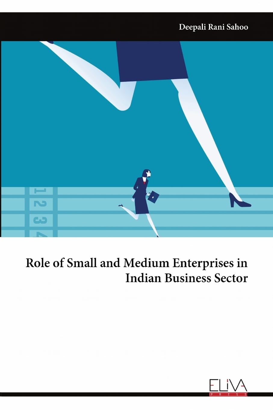 Role of Small and Medium Enterprises in Indian Business Sector Law