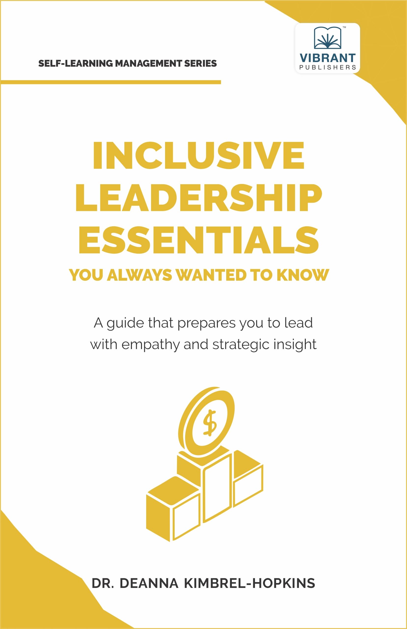 Inclusive Leadership Essentials You Always Wanted to Know Law