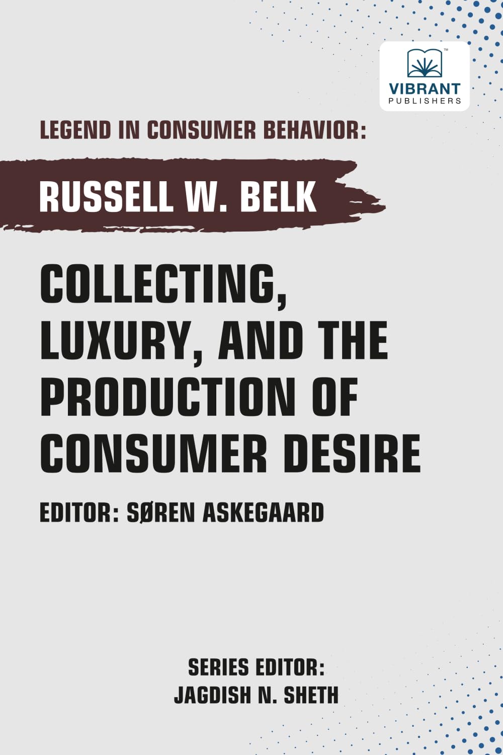 Collecting, Luxury, and the Production of Consumer Desire Law