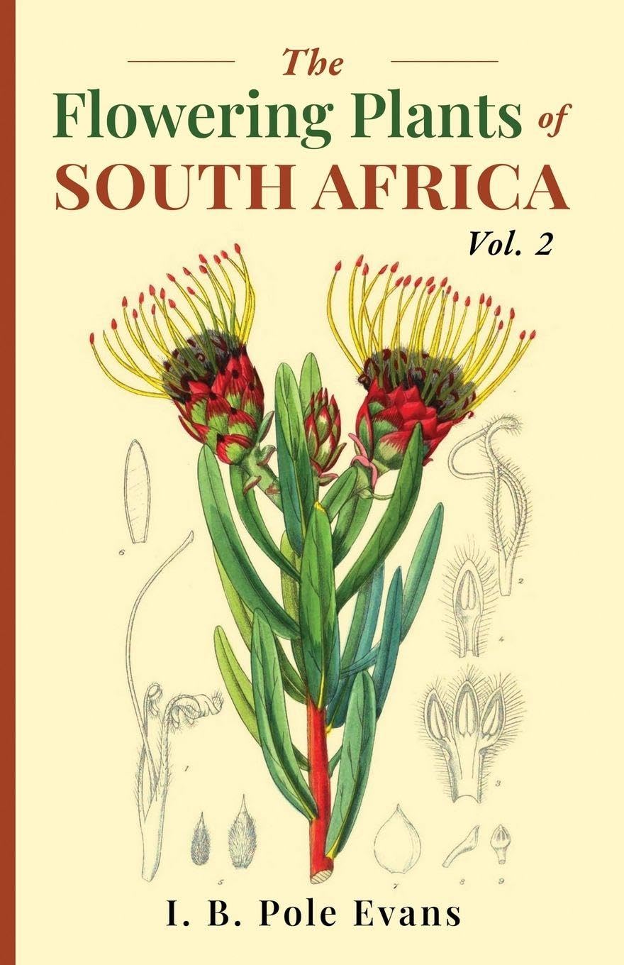 The flowering plants of South Africa vol. 2 Politics & History