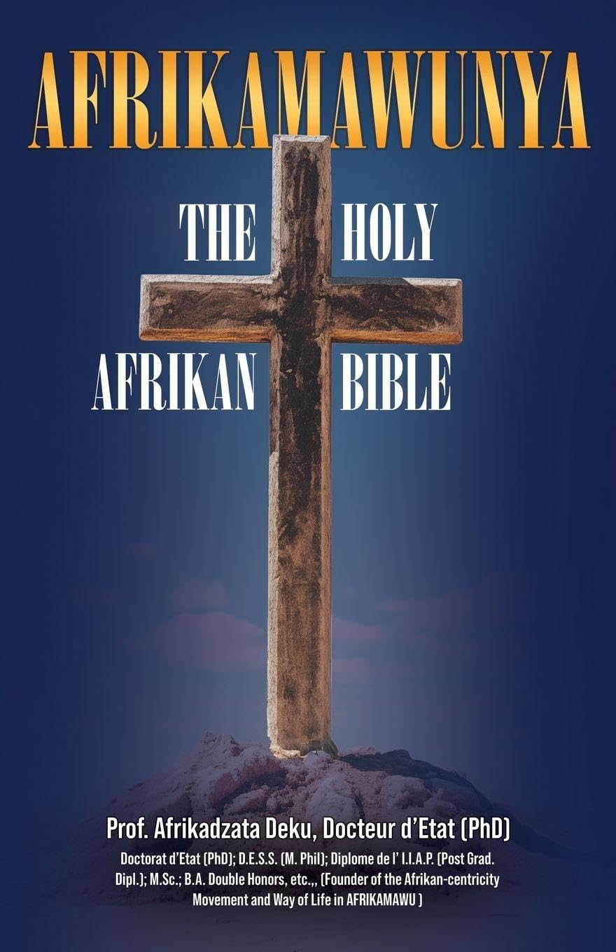 Afrikamawunya The Sacred Ancient Afrikawisdom Reference Books