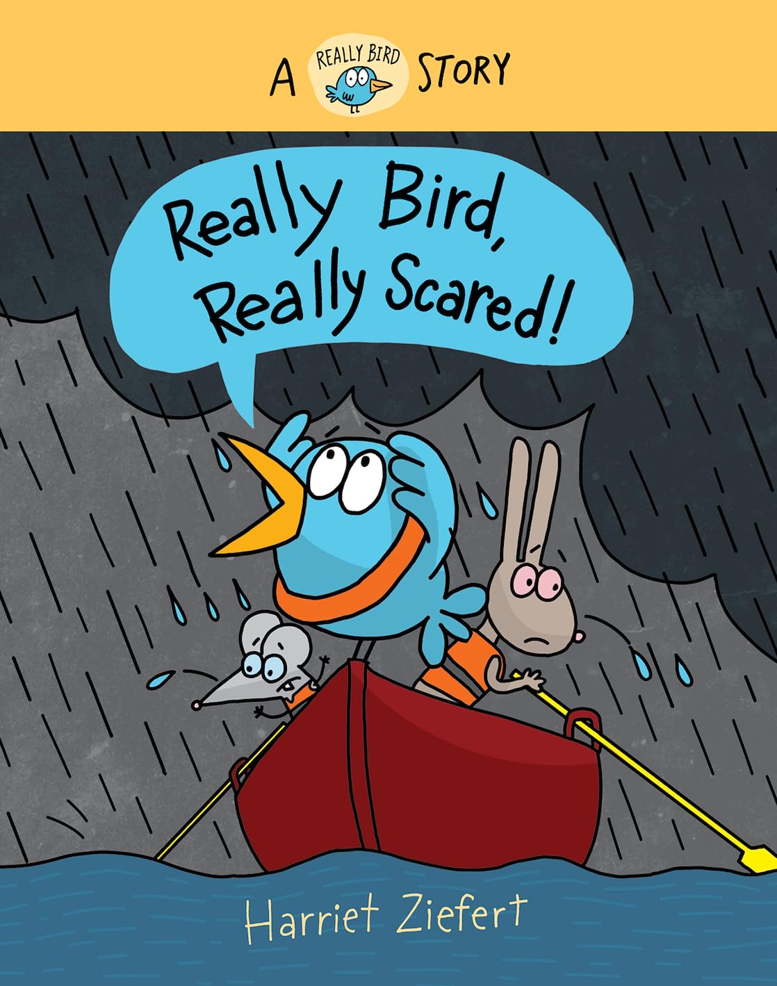 Really Bird, Really Scared (Really Bird Stories #6): A Really Bird Story Non-fiction