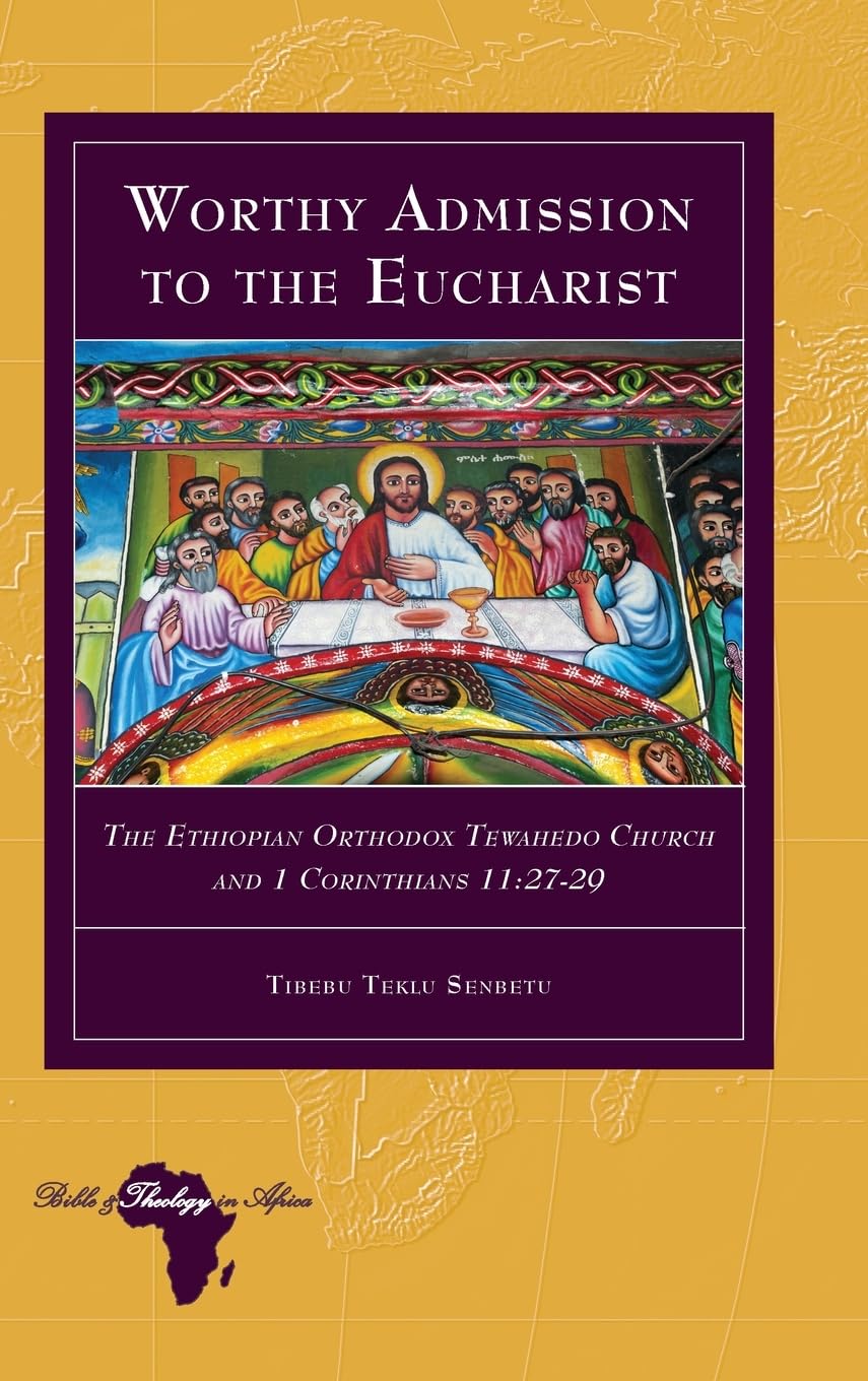 Worthy Admission to the Eucharist Philosophy