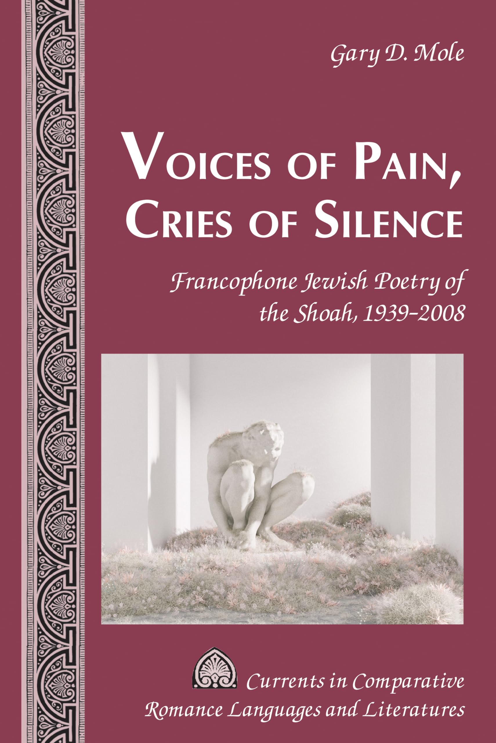 Voices of Pain, Cries of Silence Poetry