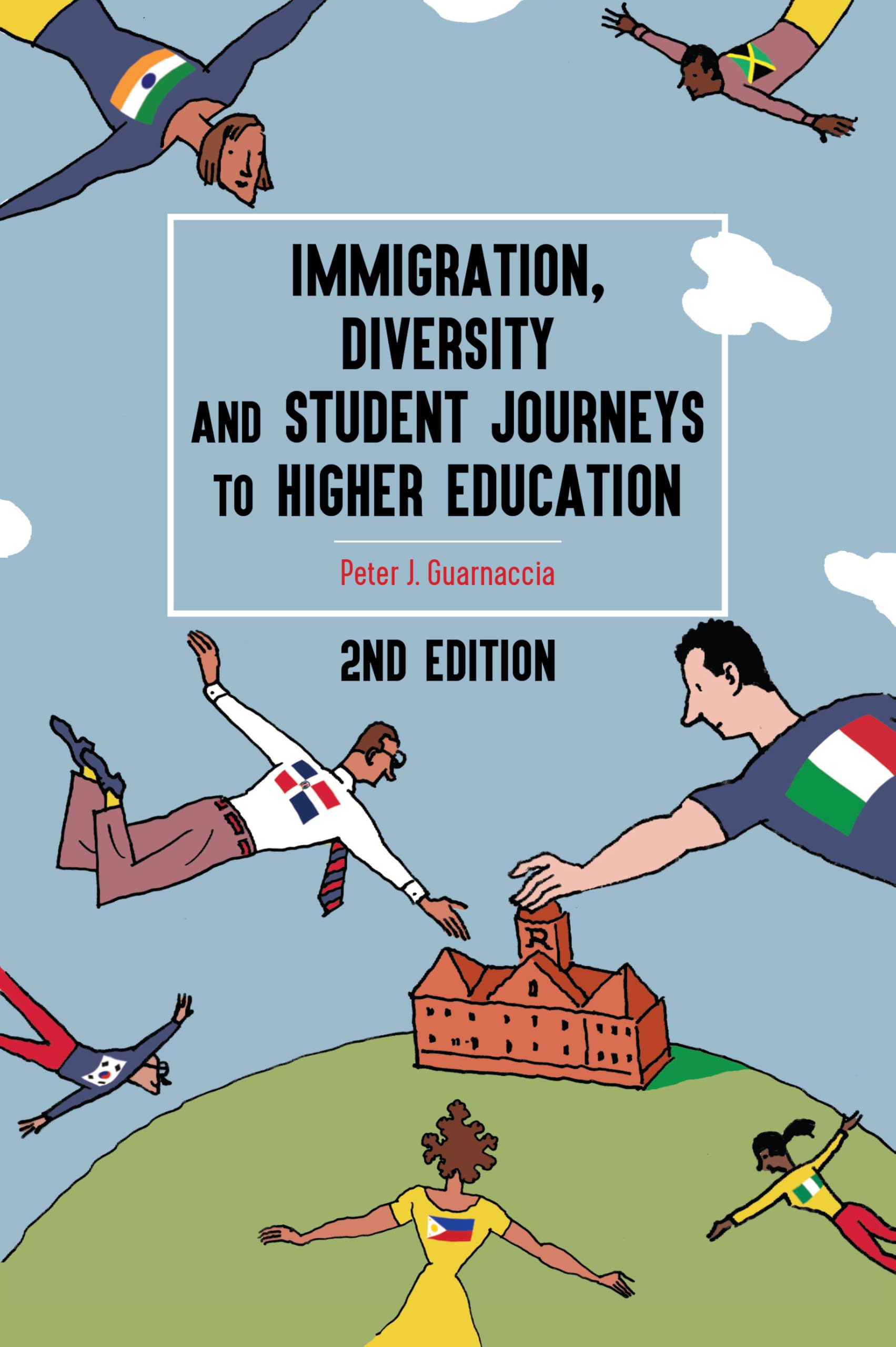 Immigration, Diversity, and Student Journeys to Higher Education, 2nd edition Books