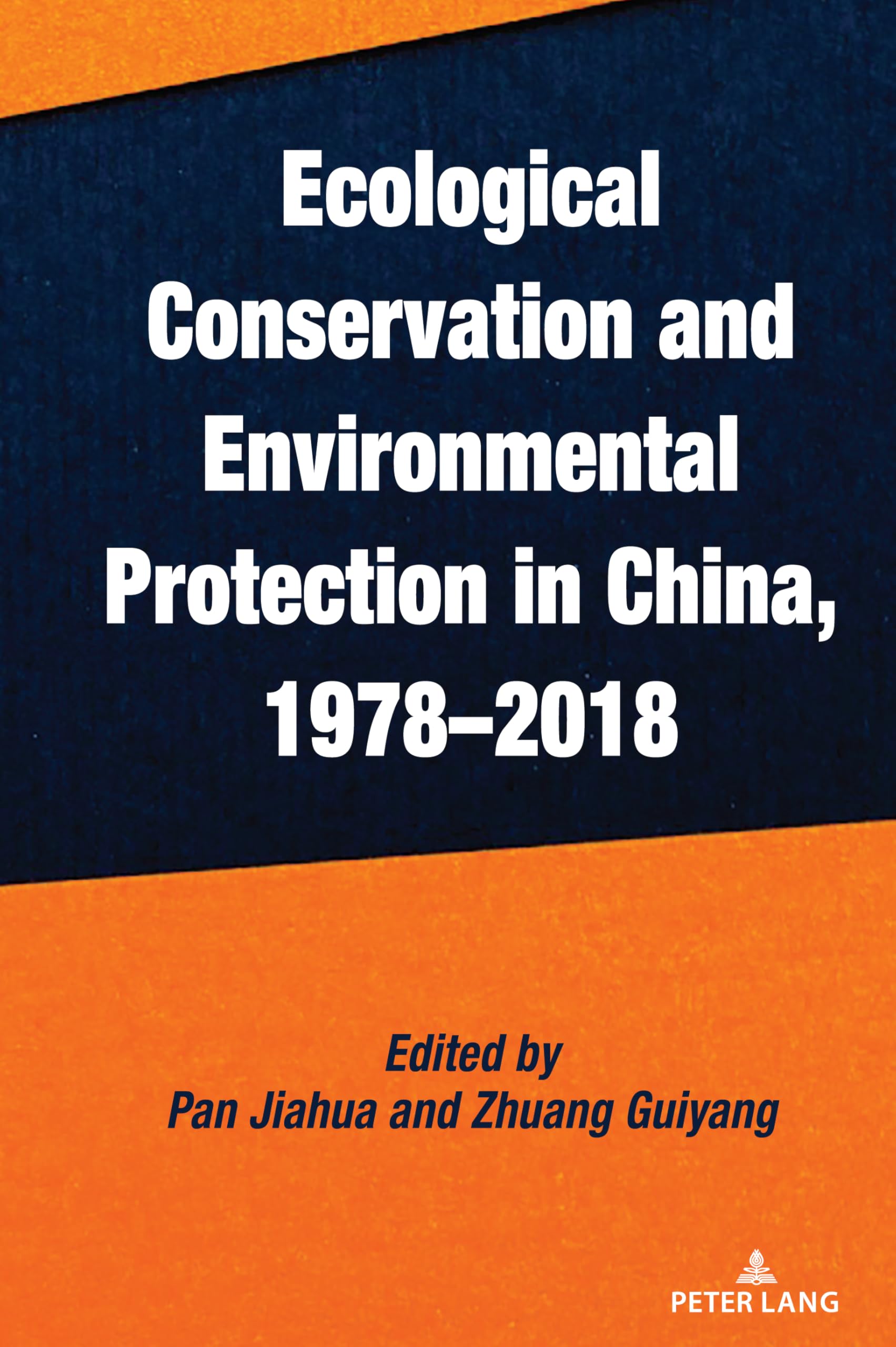 Ecological Conservation and Environmental Protection in China, 1978-2018 Law