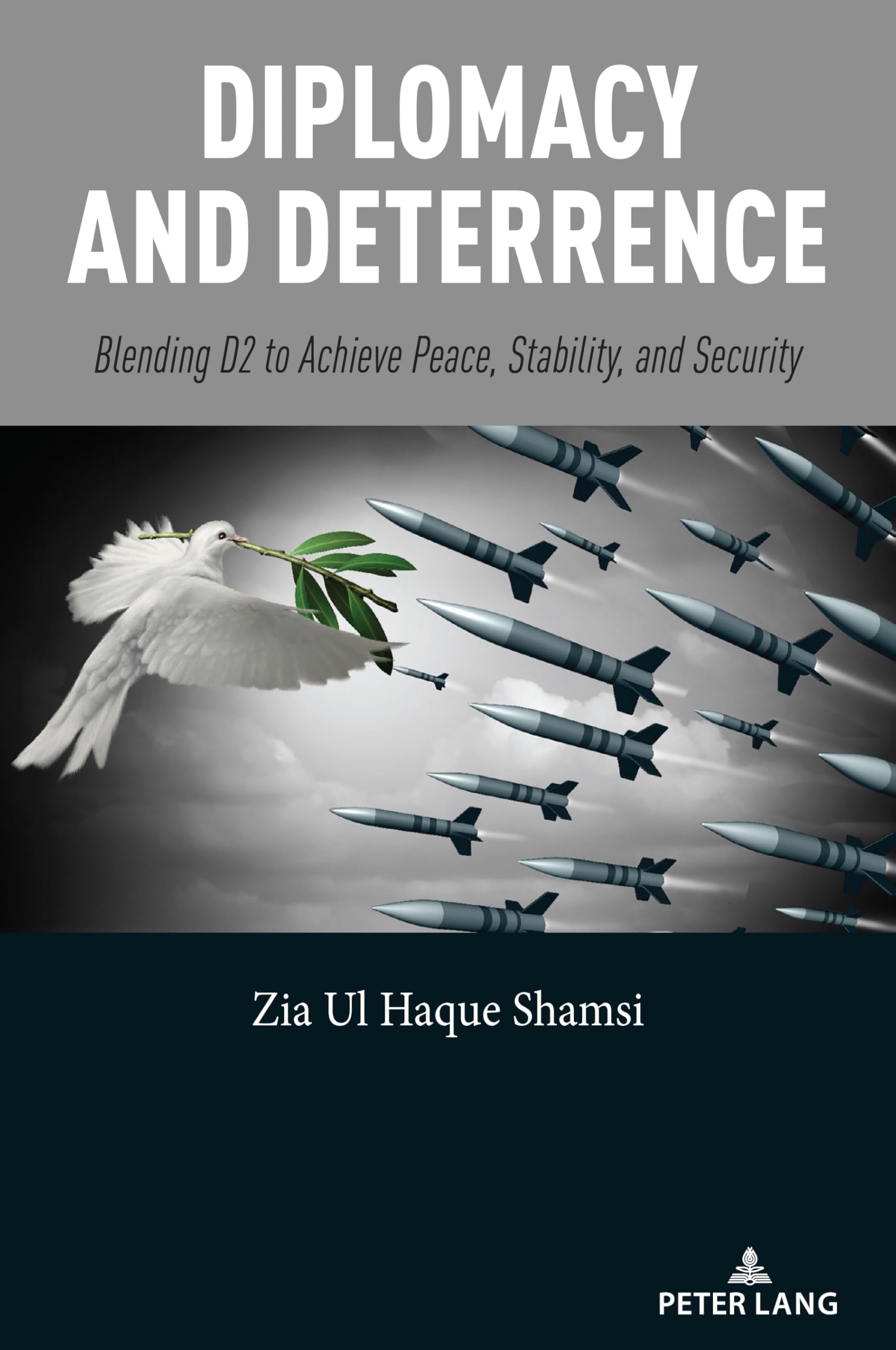 Diplomacy and Deterrence Law