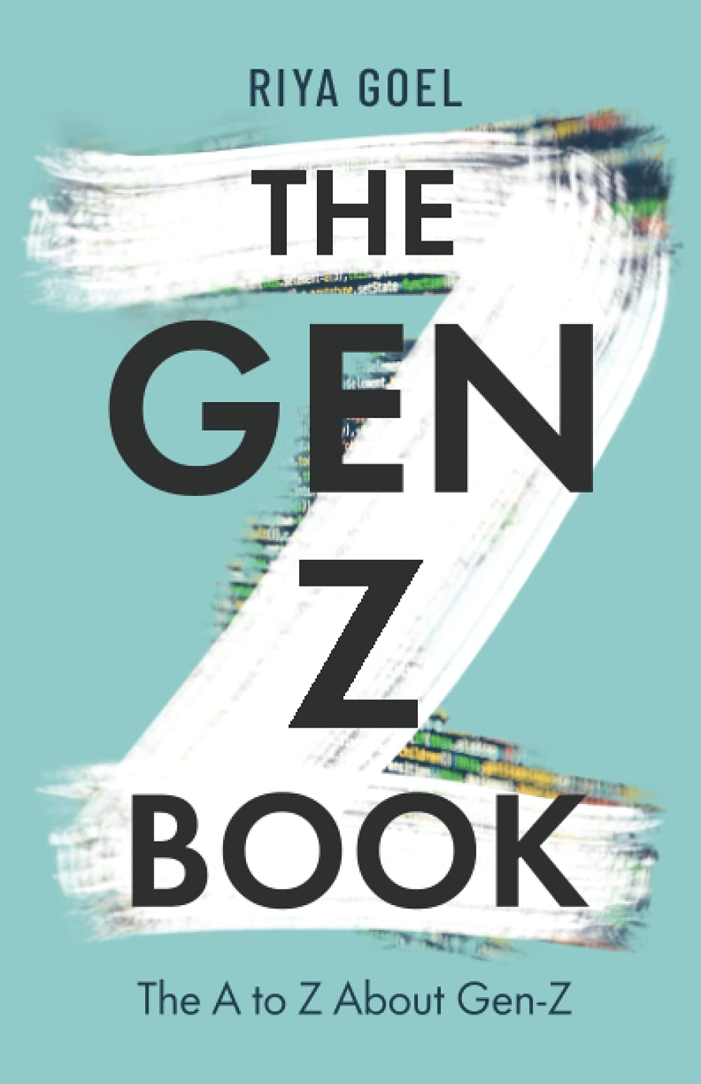 The Gen-Z Book: the A to Z about Gen-Z Philosophy