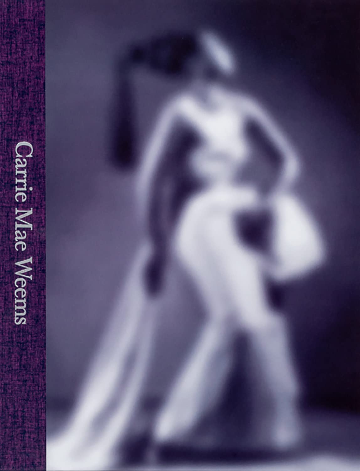 Carrie Mae Weems: The Look of Things Books