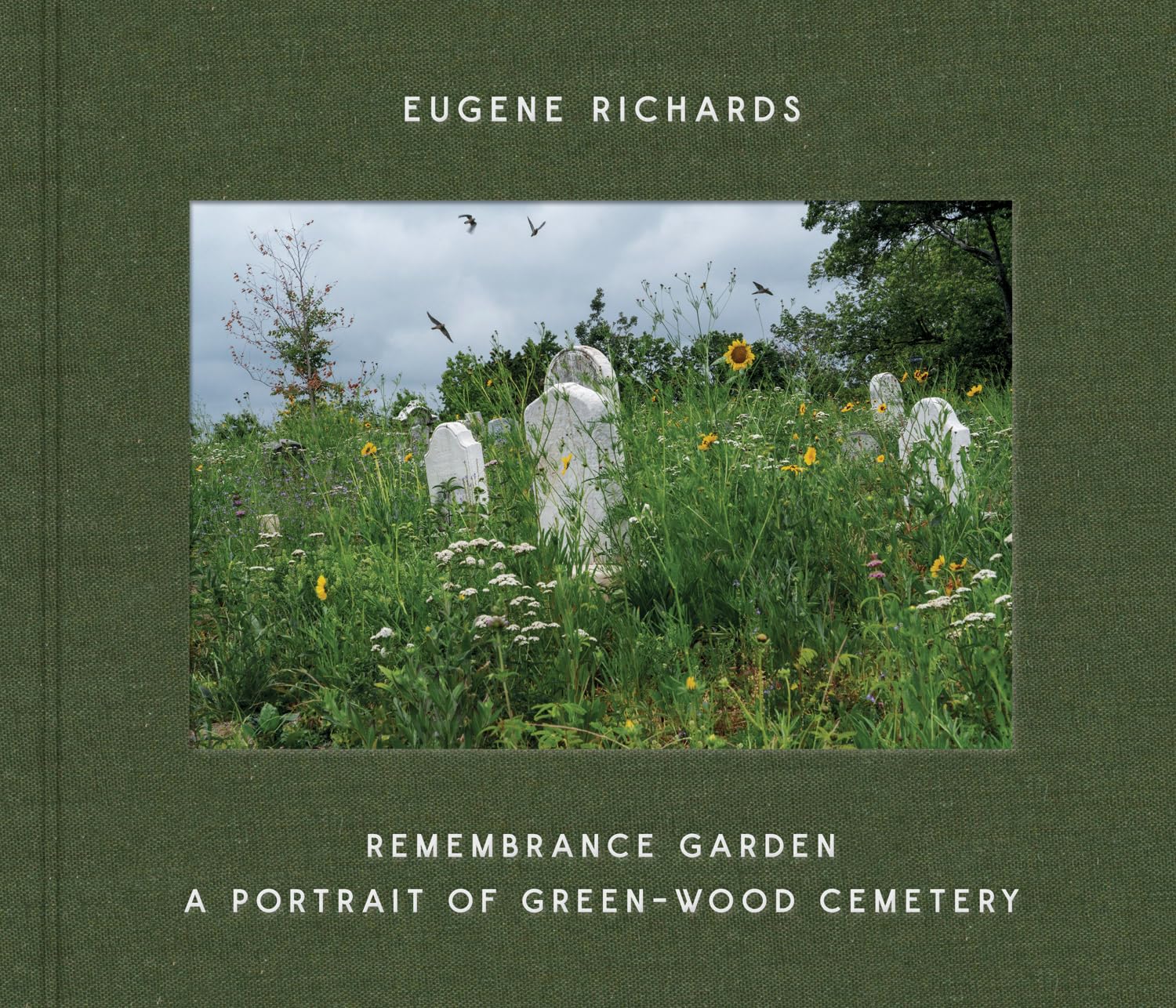Eugene Richards: Remembrance Garden: A Portrait of Green-Wood Cemetery Photography