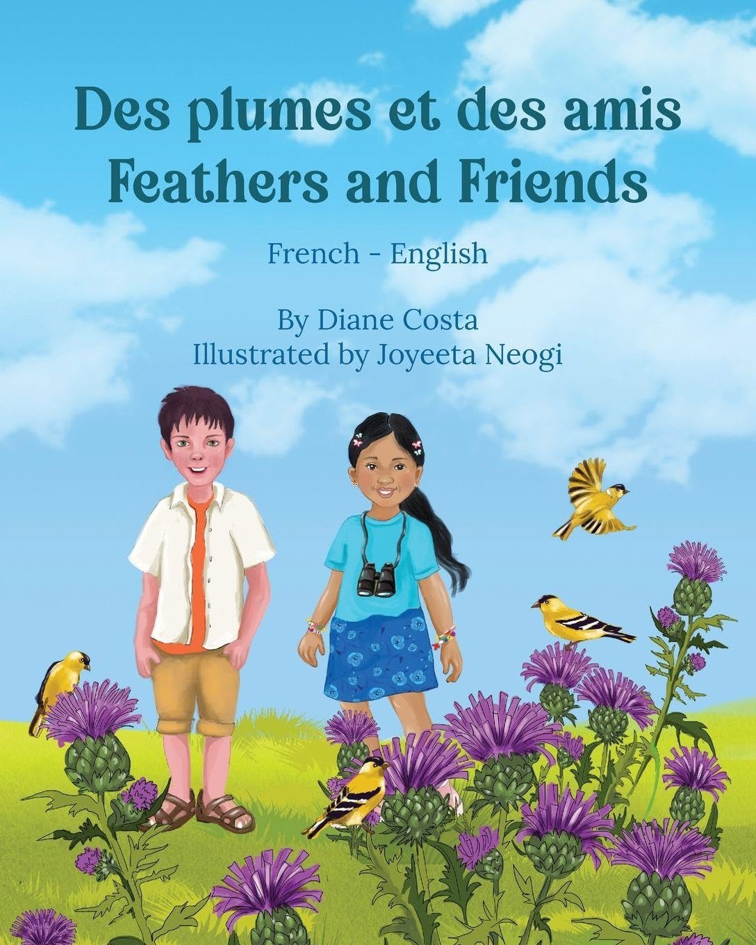 Feathers and Friends (French-English) Novels & Short Stories