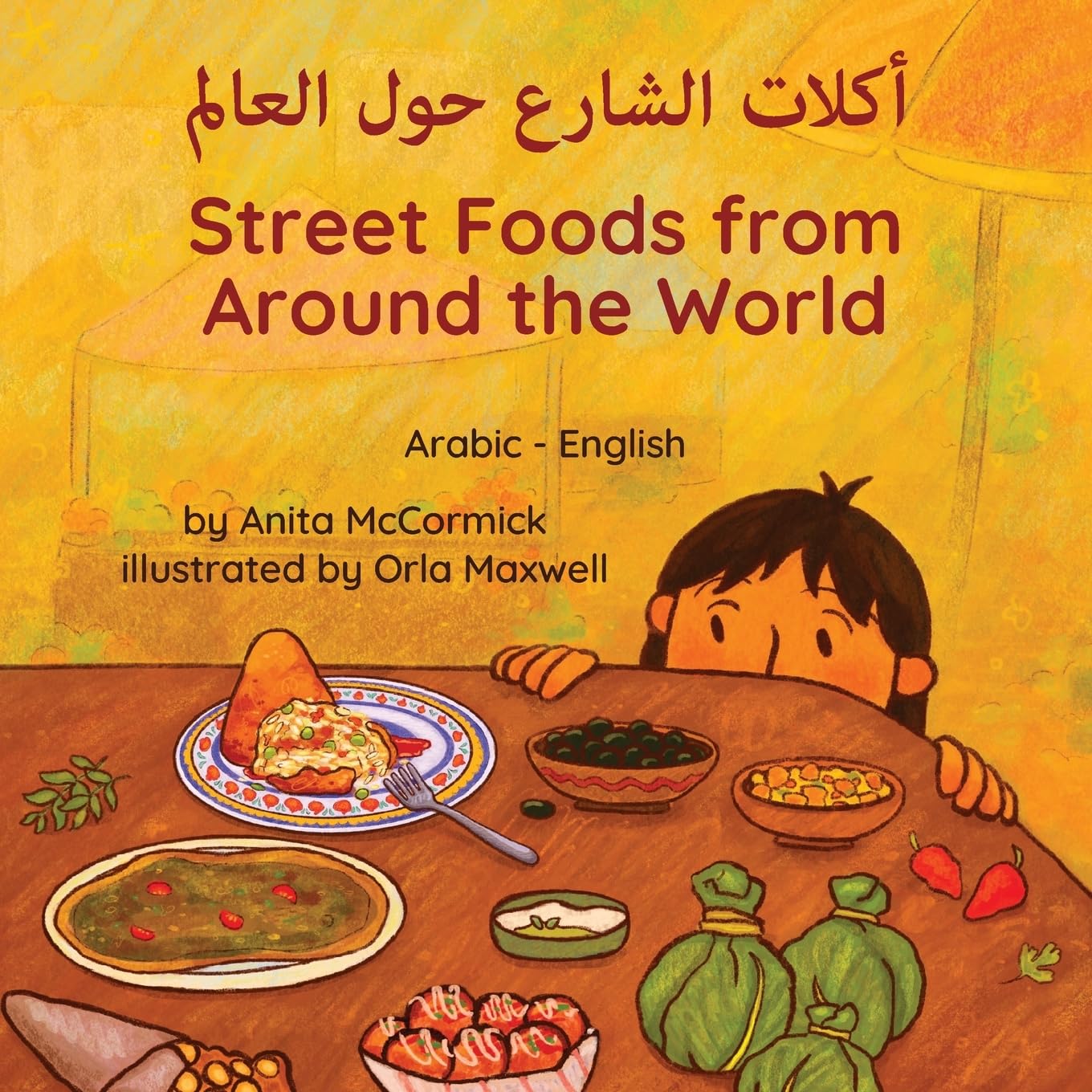 Street Foods from Around the World (Arabic-English) Cooking & Enjoying