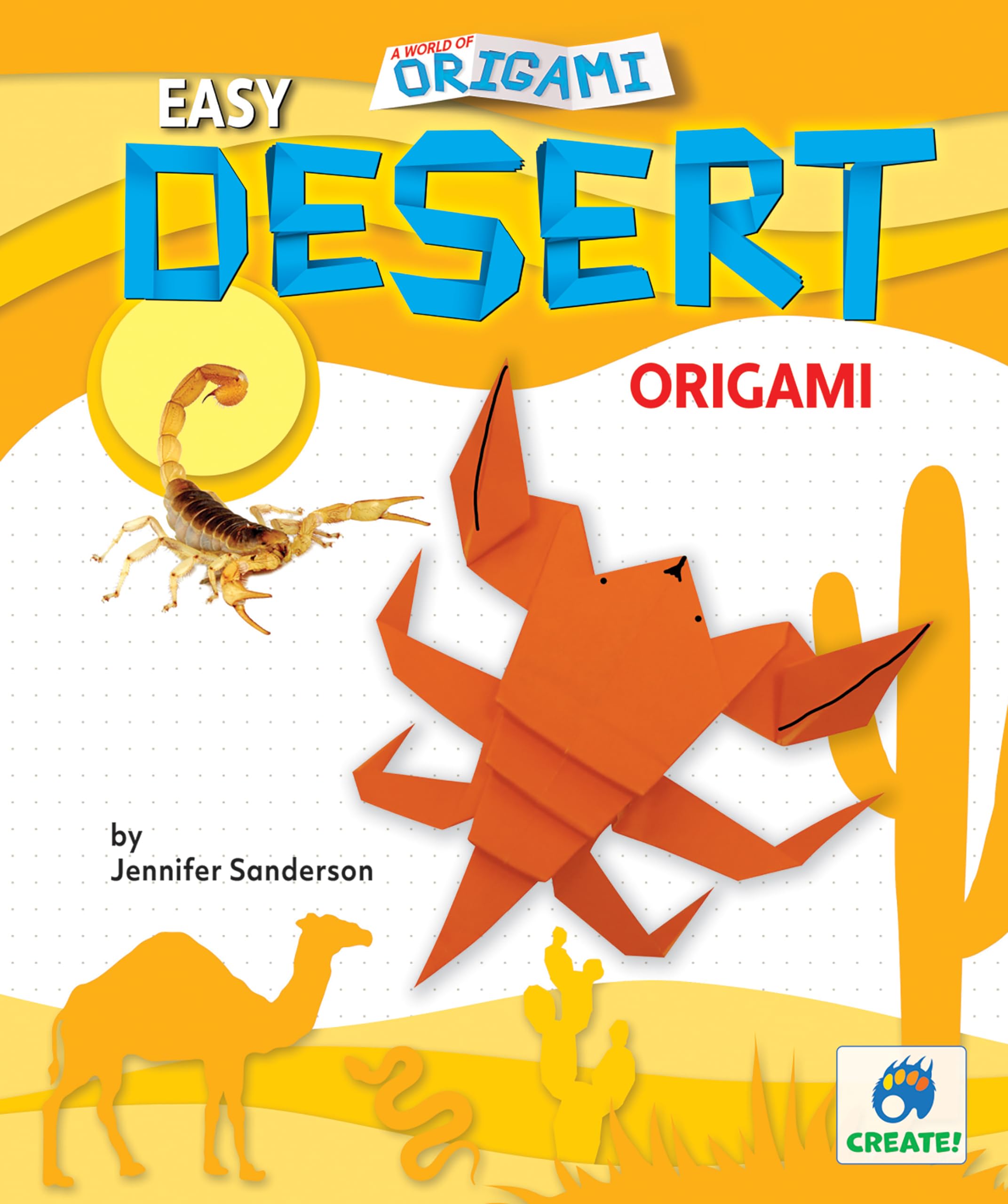 Easy Desert Origami (A World of Origami) Tiptoi & Games