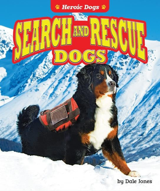 Search and Rescue Dogs Non-fiction