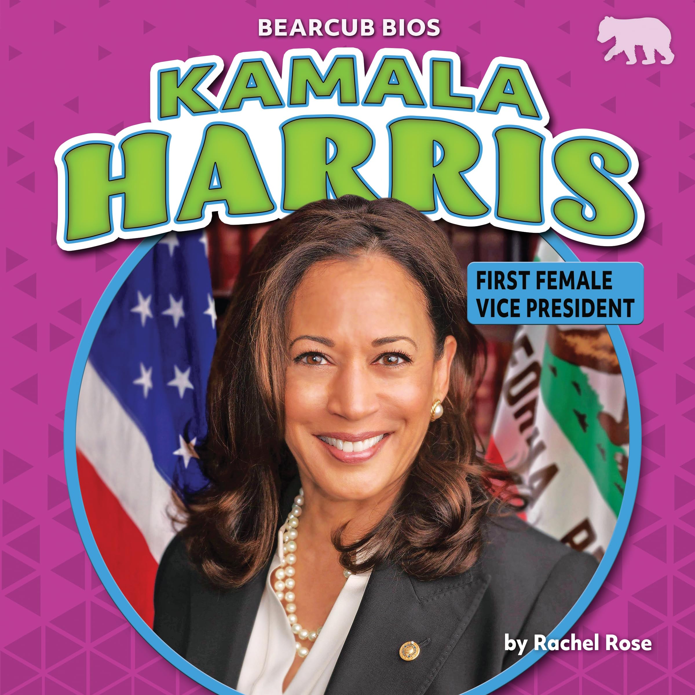 Kamala Harris: First Female Vice President (Bearcub Bios) Inspiring women