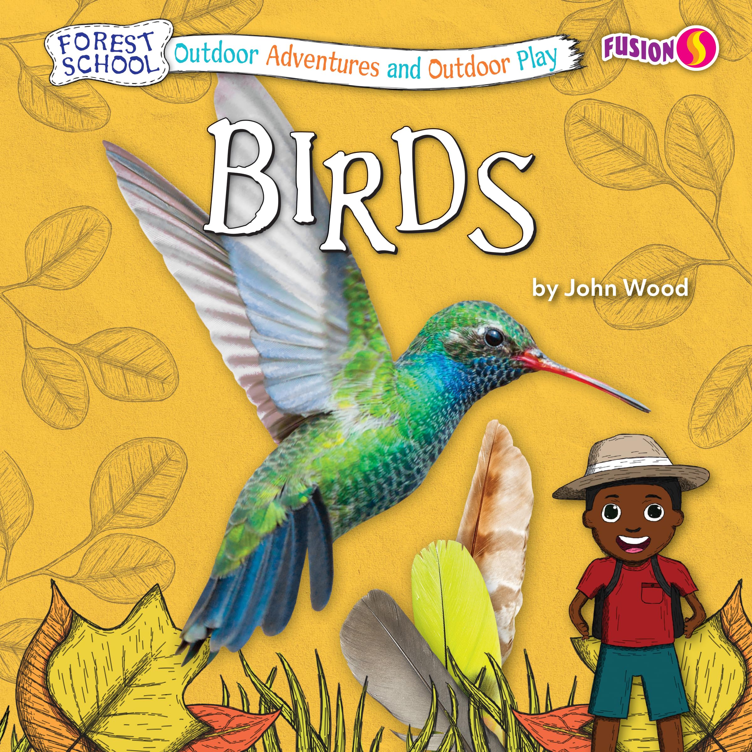 Birds (Forest School: Outdoor Adventures and Outdoor Play) Non-fiction