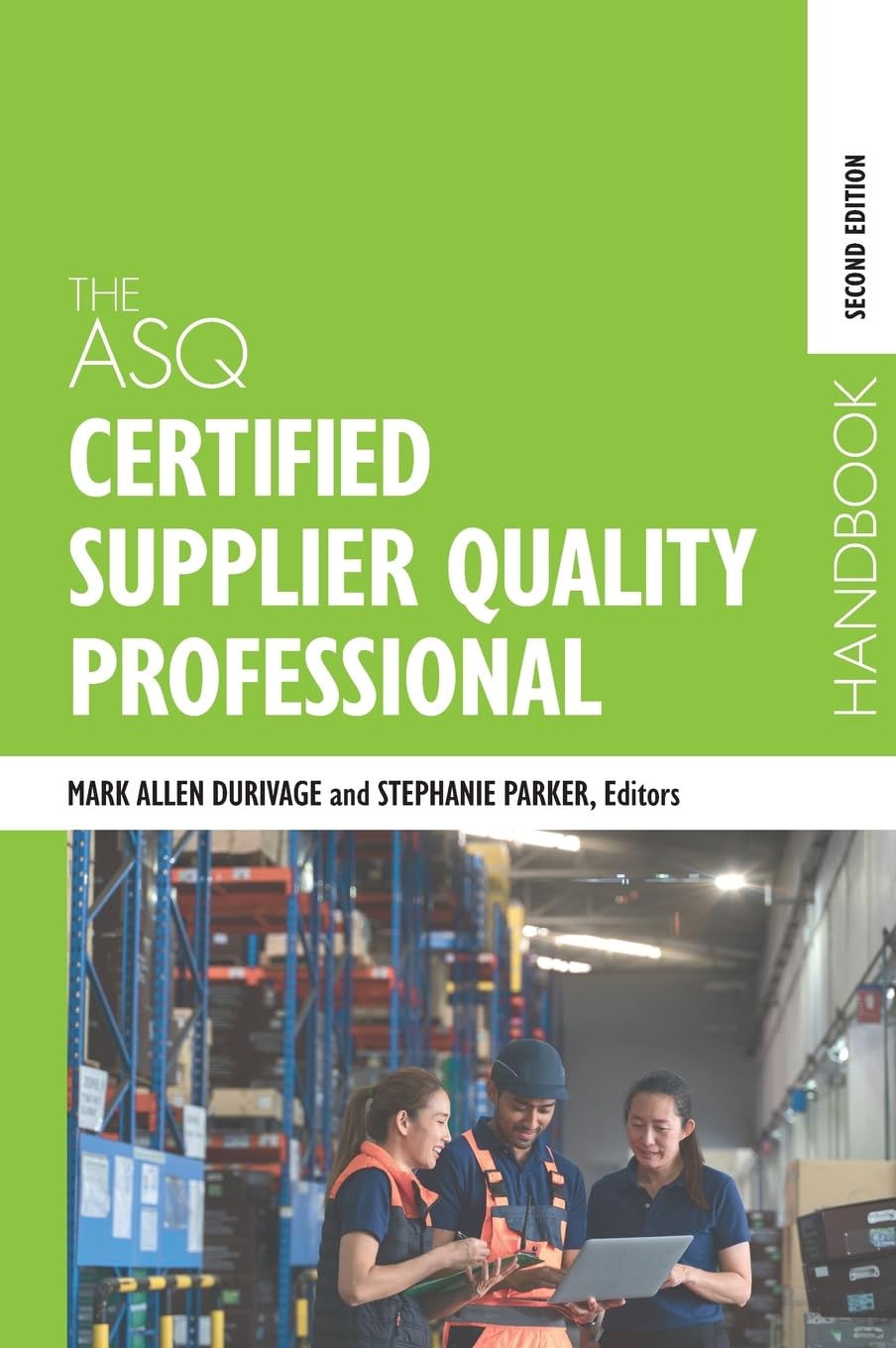 The ASQ Certified Supplier Quality Professional Handbook Law