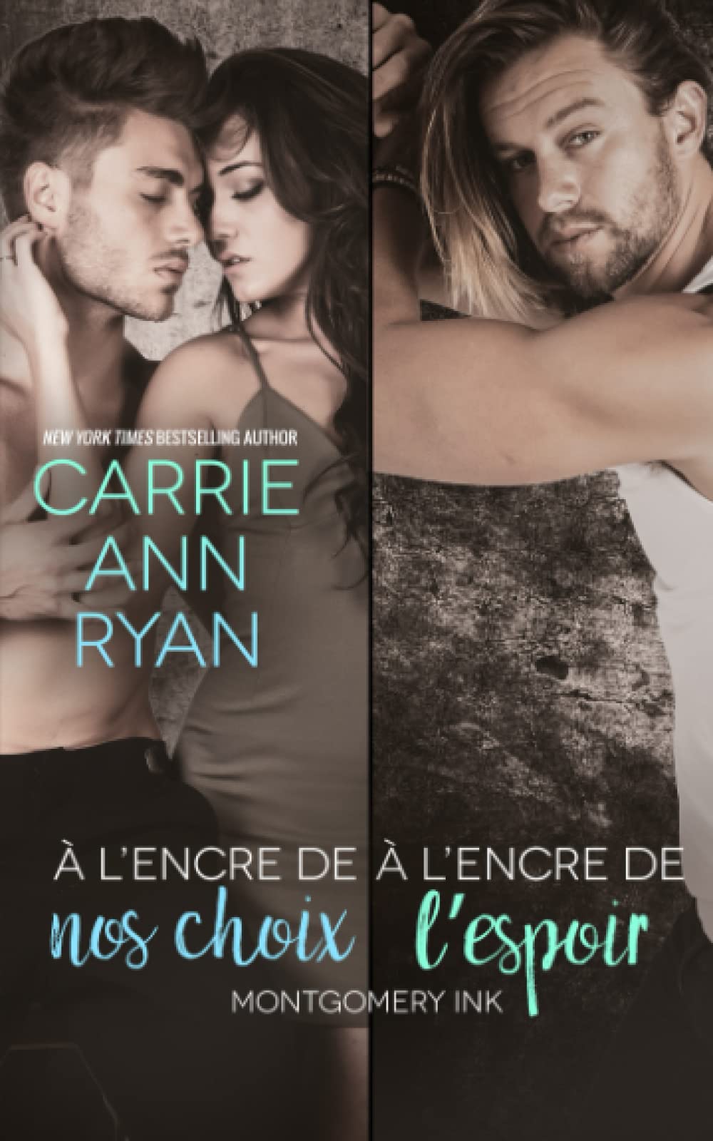 À l'encre de nos choix and À l'encre de l'espoir: Une romance Montgomery Ink book